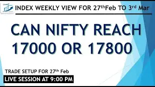 Best Weekly Index Prediction for |27-Feb to 3-Mar|Intraday Stocks for 27-Feb