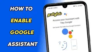 How to Enable Google Assistant on Android phone | Enable "Ok Google" Voice Assistant