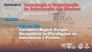 Curadoria Digital: porque ressignificar os paradigmas da informação é preciso