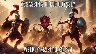 Assassin's Creed Odyssey- Weekly Reset 10/29/24
