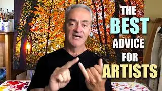 The Best Advice For Artists