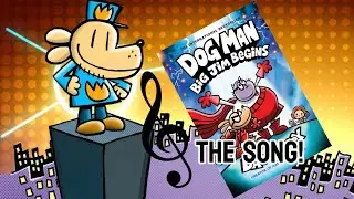 The Dog Man Morning Song | Dog Man Big Jim Begins!