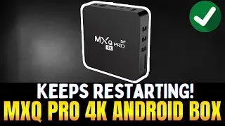 How to Fix a 4K TV Box That Keeps Restarting! Here's the Solution!