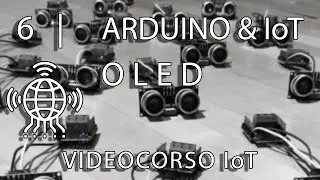 6 Arduino & IoT | OLED
