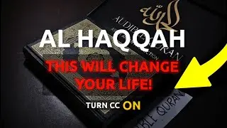 WATCH THIS AND CHANGE YOUR LIFE| SURA AL HAQQAH - AUDIBLE QURAN