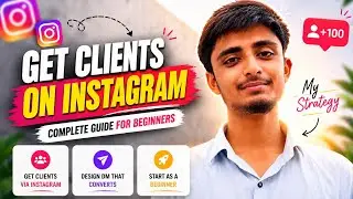 How I Get Video Editing Clients From Instagram | Full Beginner Roadmap