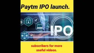 Paytm IPO LAUNCHED NEWS|| ipo launched in India🇮🇳.. || 3 billion investing for PAYTM IPO