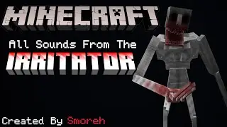 Minecraft: The Irritator - Sound effects