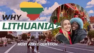 Answering the Most Asked Question: “Why Lithuania”, Explained Simply!