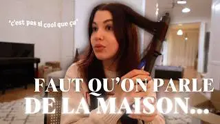 Il faut qu'on parle de la maison... #5