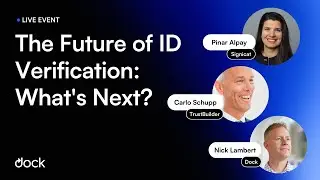 The Future of ID Verification: What's Next? [Live Event]