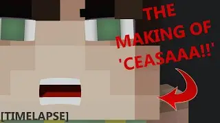The Making Of A Short Animation - 'Ceasaaa!!!' [Timelapse]