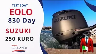EOLO 830 Day HBS con Suzuki Kuro 250: Potenza e Prestazioni in Mare