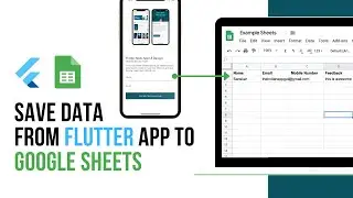 Learn How to Save Data from Flutter App to Google Sheets | Flutter Tutorial For Beginners
