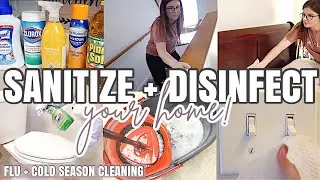 SANITIZE + DISINFECT YOUR HOME / FLU AND COLD SEASON / CLEAN WITH ME 2020 / AFTER SICKNESS CLEANING