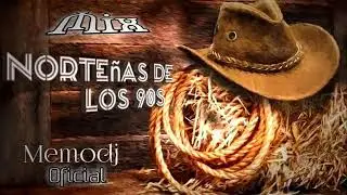 MIX NORTEÑAS DE LOS 90s