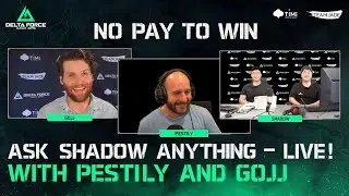 Delta Force | Ask Shadow Anything LIVE