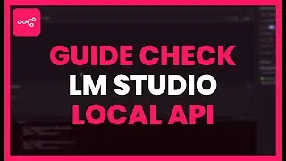 GUIDE to CHECK LM STUDIO as a LOCAL API SERVER