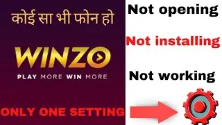 Winzo gold not opening | Winzo gold not Working | Winzo gold not installing or not supporting solve
