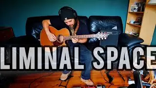 liminal Space -  11 Minutes Atmospheric Guitar
