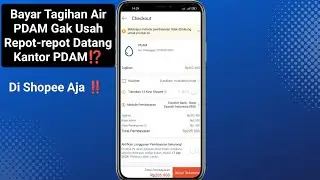 Cara Bayar Tagihan Air PDAM Lewat Shopee 2024 ⁉️