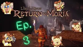The Elven Quarter... In Moria? - Lord of the Rings: Return to Moria Ep 3