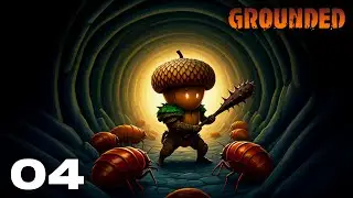 This is not an Anthill... | Grounded [Ep 4] ft. Virtual Shepard