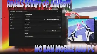 Rivals Script Mobile & PC - AIMBOT, AUTO AIM, NO CLIP!
