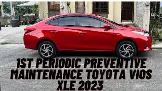 1st Periodic Preventive Maintenance Toyota Vios XLE CVT 2023