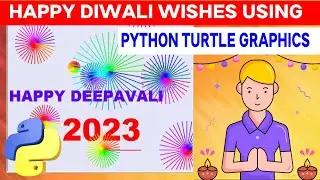 Wishing Happy Diwali Using Python Turtle Graphics | Diwali Wishes Using Python Programming
