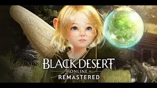 Black Desert Online | Remastered (РОССИЯ) | СТРИМ! Залетай пупсик.