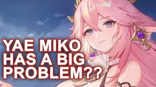 YAE MIKO HAS A BIG PROBLEM??