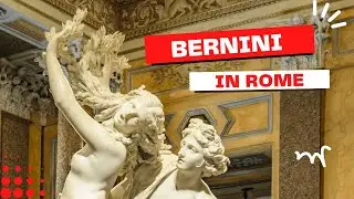 Bernini in Rome | Rome Through the Artist