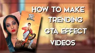 Trending GTA effect tutorial