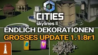 Endlich DEKORATIONEN im großen Cities: Skylines 2 Update 1.1.8f1 | deutsch