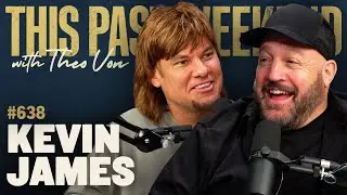 Kevin James | This Past Weekend w/ Theo Von 