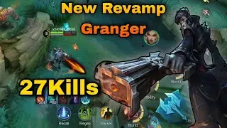 Revamp Granger | 27Kills | Mobile Legends Bang Bang✓