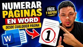 Cómo Numerar Páginas en Word Desde Cualquier Página (Fácil y Rápido) 2025