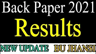 bu jhansi back paper results 2021 | bu jhansi bcom back paper result 2021 | results 2021 update