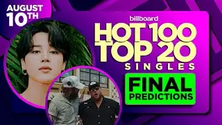 FINAL PREDICTIONS | Billboard Hot 100, Top 20 Singles | August 10th, 2024