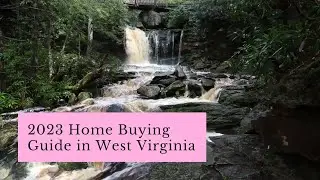 2023 Home Buying Guide in West Virginia