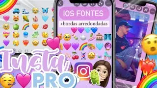 INSTAPRO IOS 2024 INSTAGRAM estilo IPHONE com EMOJIS IOS 17 + FONTES IOS + CURTIR NOTAS! 🥳
