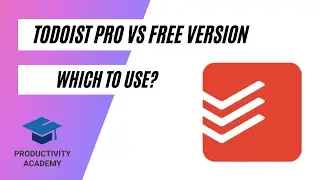 Todoist Pro vs Free - Which One Should You Use?