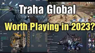 Traha Global Review: Is It Worth Playing in 2023 - Is It P2W?!