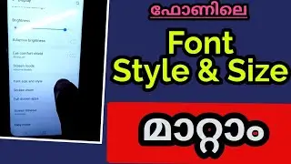 നിങ്ങളുടെ ഫോണിൻ്റെ Font Size & Style സ്വന്തമായി മാറ്റാം