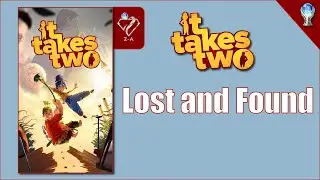 it takes two Lost and Found Trophy