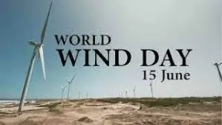 World Wind Day 2021 || Global Wind Day || Wind Energy || Natural Resources || Renewable Energy