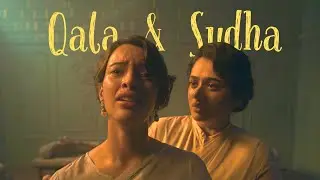 Qala and Sudha | Qala | Phero Na Najariya