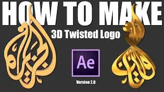 After Effects Tutorial: How To Make Twist In 3D Logo