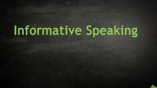 Informative Speaking Basics